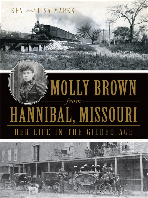 Title details for Molly Brown from Hannibal, Missouri by Ken Marks - Available